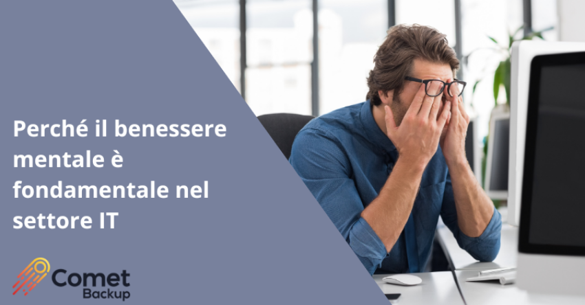 Perché il benessere mentale è fondamentale nel settore IT 